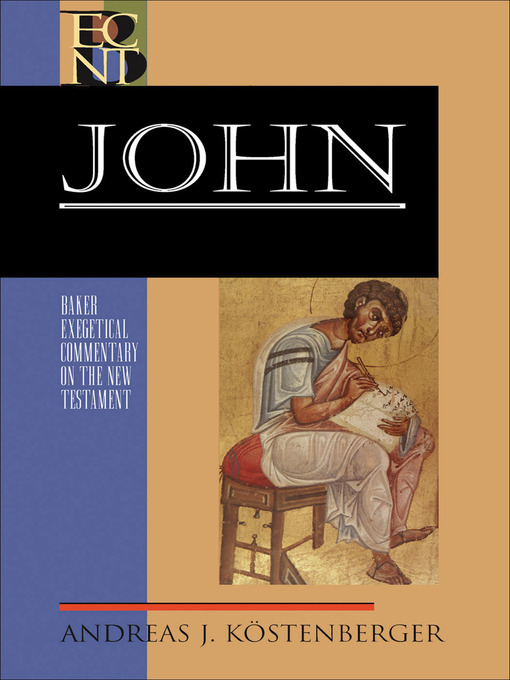 Title details for John by Andreas J. Köstenberger - Available
